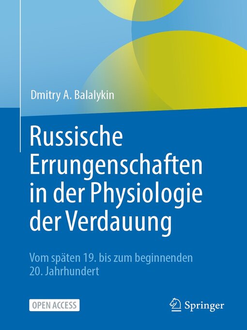 Title details for Russische Errungenschaften in der Physiologie der Verdauung by Dmitry A. Balalykin - Available